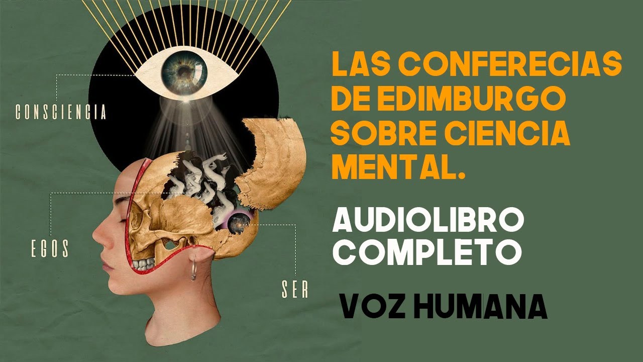 LAS CONFERENCIAS DE EDIMBURGO 🎓 | Ciencia Mental y Poder Subconsciente (Audiolibro COMPLETO)