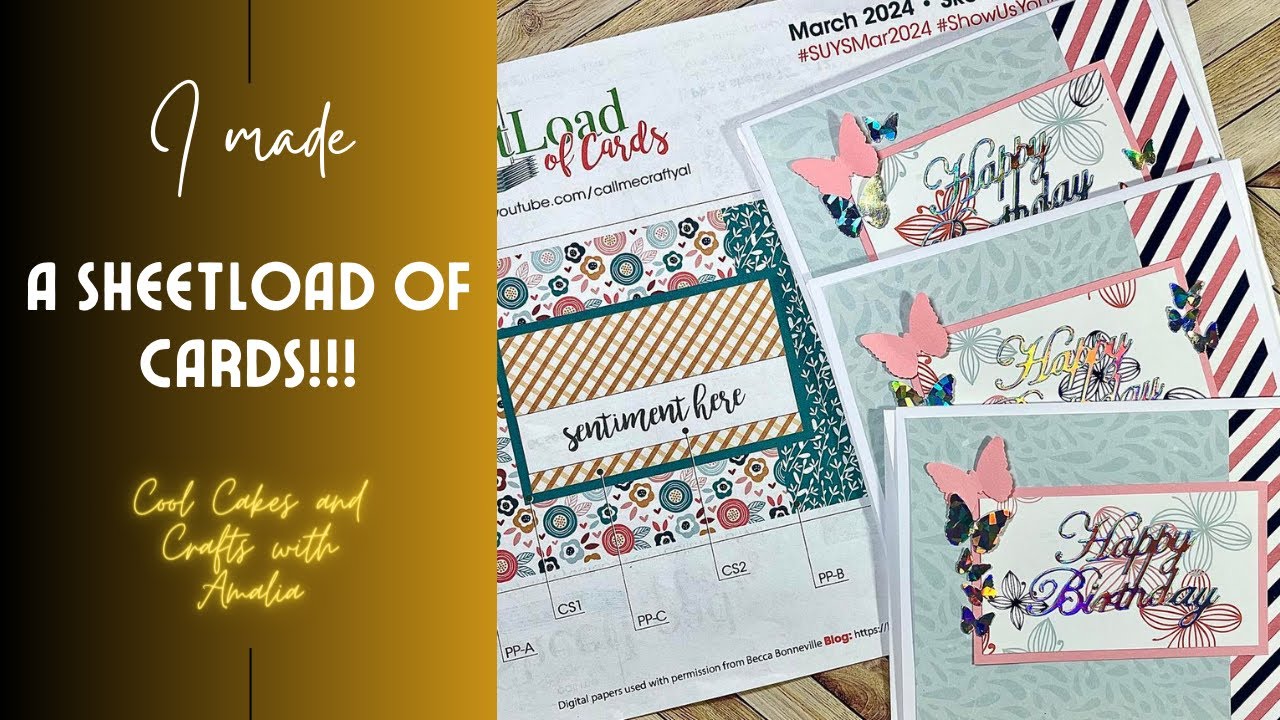 I MADE A SHEETLOAD OF CARDS!!!- SheetLoad of Cards March 2024