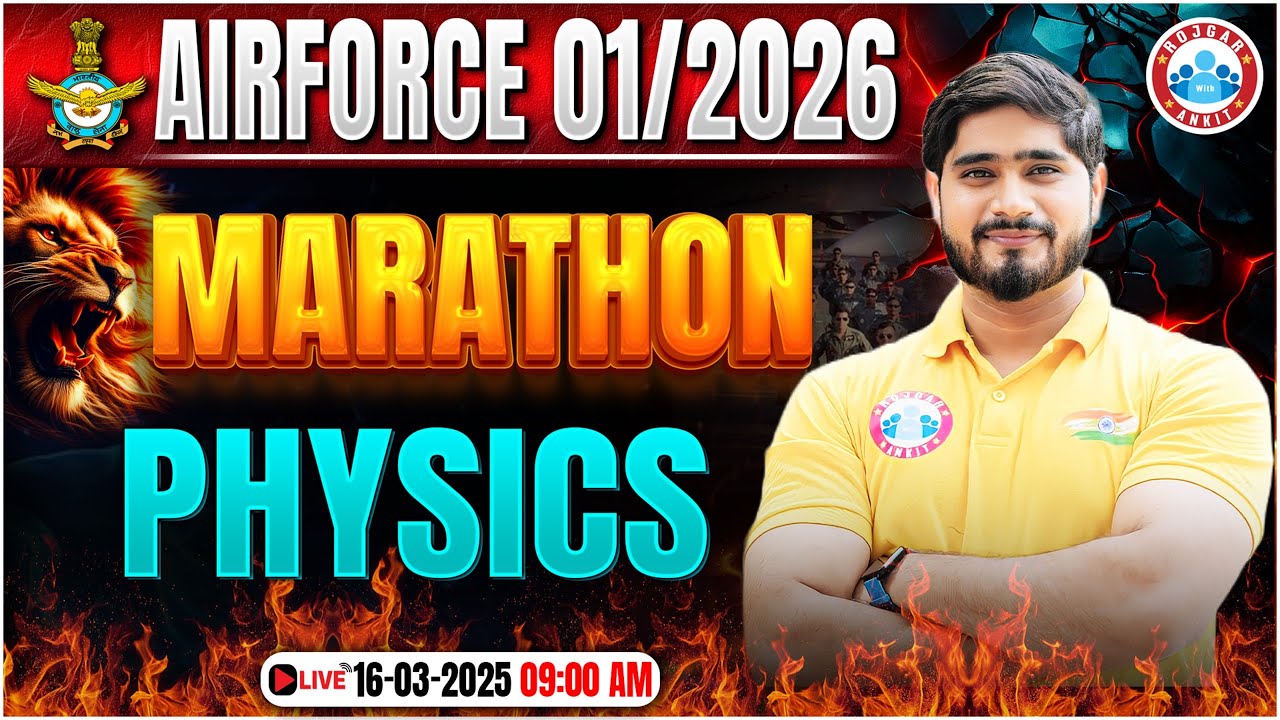 Airforce Marathon Class 2025 | Complete Physics in One Video | Air Force Physics Marathon