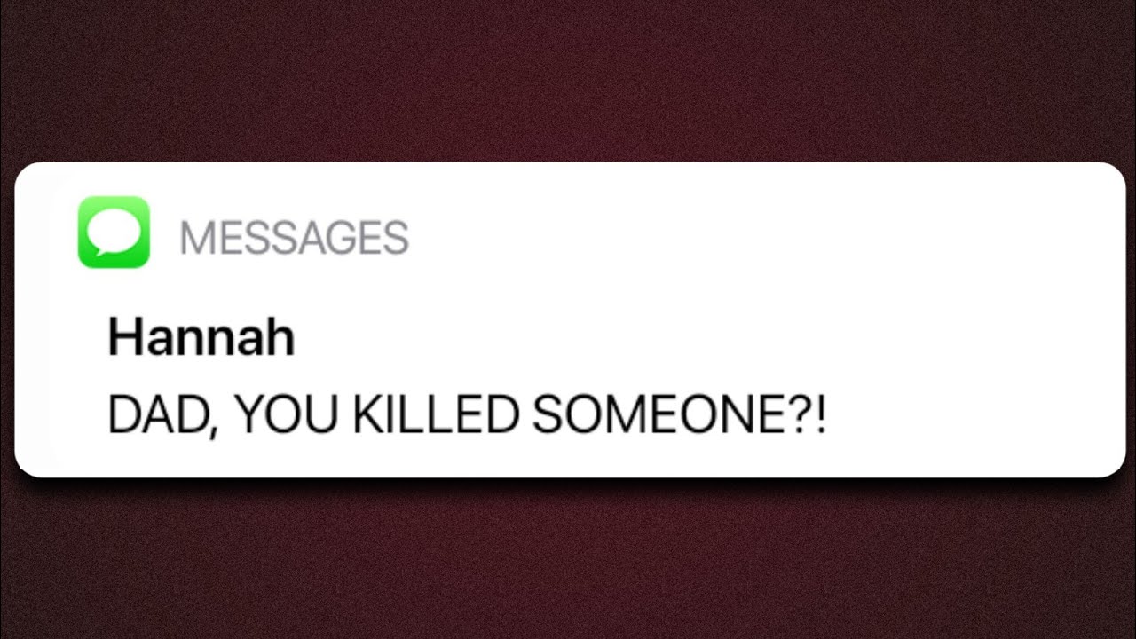 MY DAD IS A MURDERER ~ Scary Texty Stories