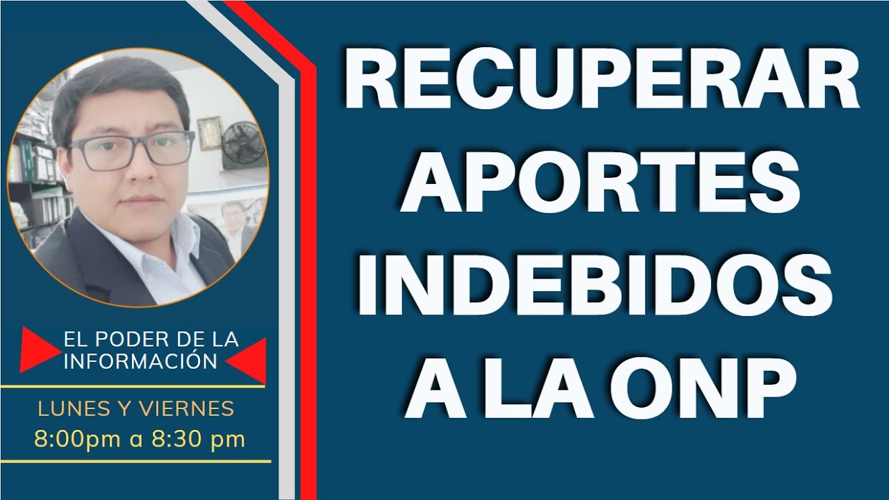 Como RECUPERAR LOS APORTES INDEBIDOS A LA ONP,SIENDO AFIALIADO DE LA AFP 2021