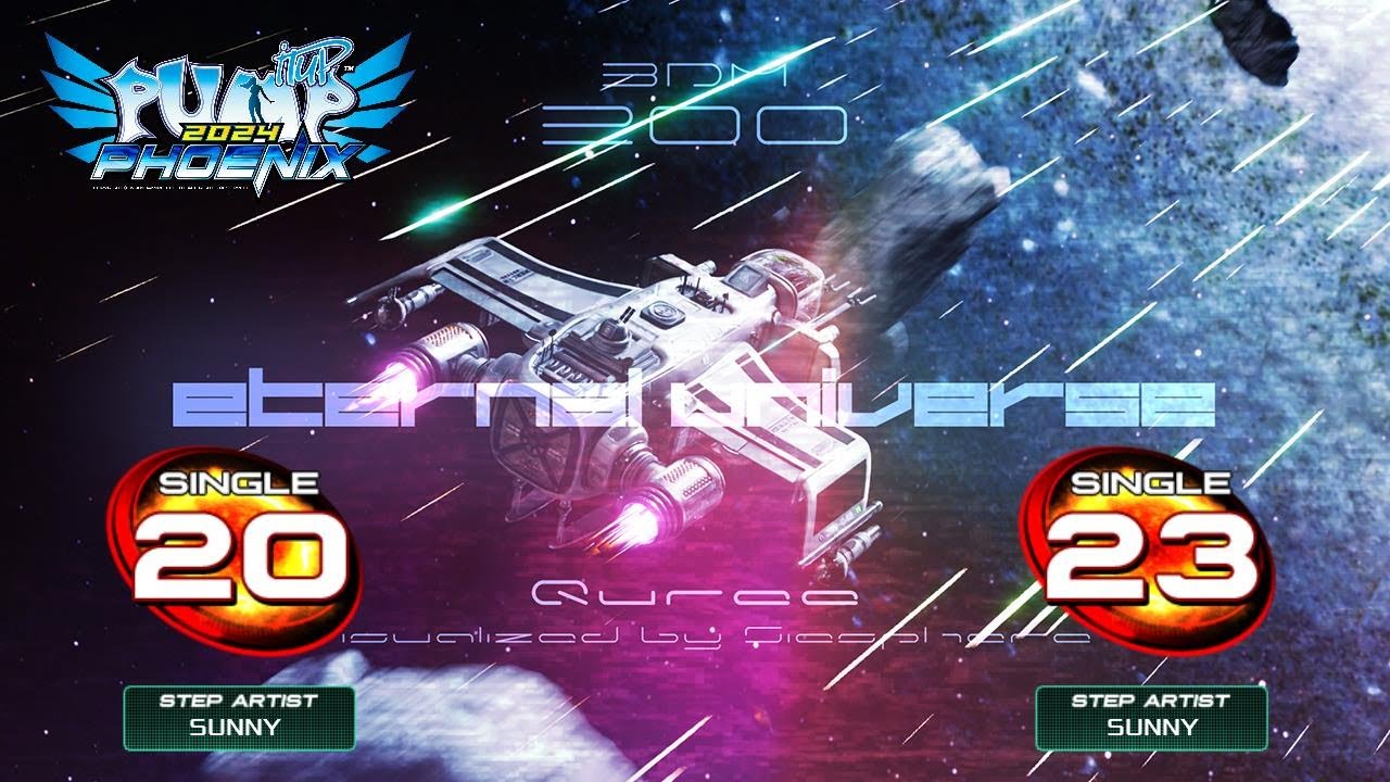 [PUMP IT UP PHOENIX] Eternal Universe (이터널 유니버스) S20, S23
