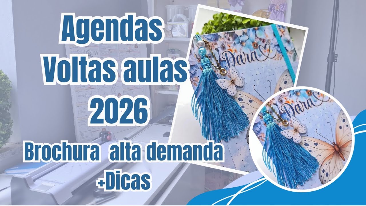 Agendas Personalizadas Volta às Aulas 2026 | Dicas de Produção e Papelaria Personalizada 