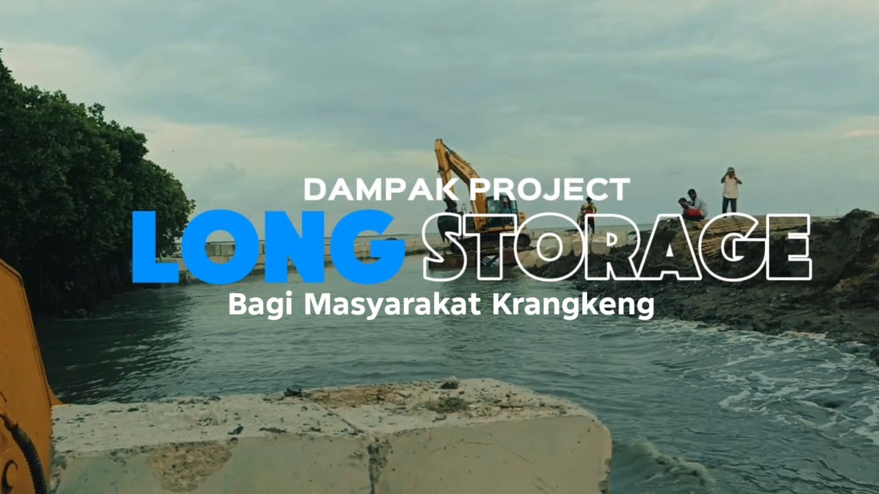 Dampak Positif longstorage Terhadap Masyarakat Desa Krangkeng