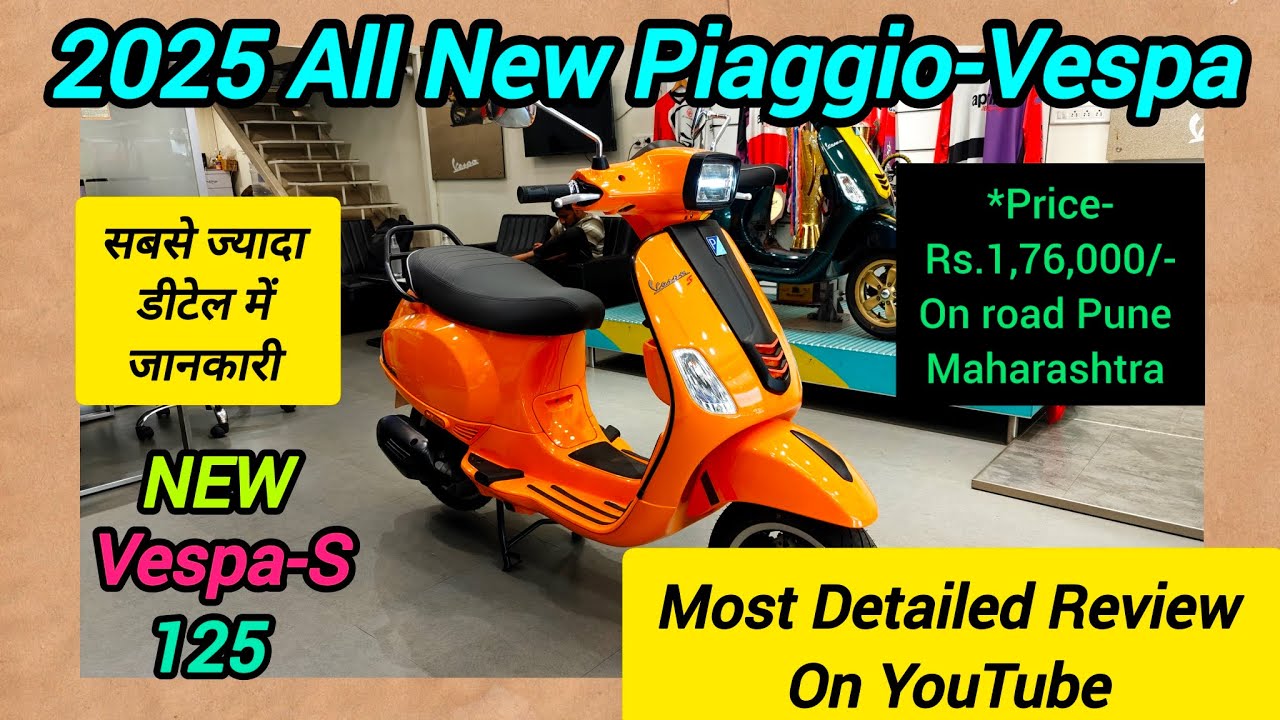 2025 All New Piaggio | Vespa S 🔥125 | Most Detailed Review 😊