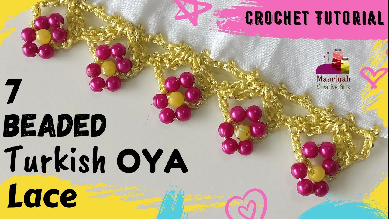 7 Beaded TURKISH OYA LACE #2 (Edging/Border/Trim) - [DIY] [COMPLETE PATTERN in English] #16 - 179