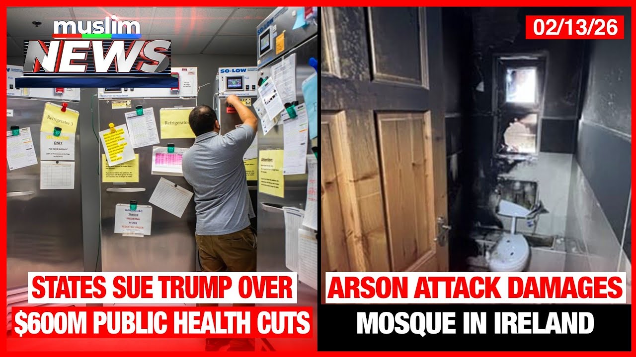 States Sue Trump Over $600M Public Health Cuts Looms | Muslim News | Feb 13, 2026