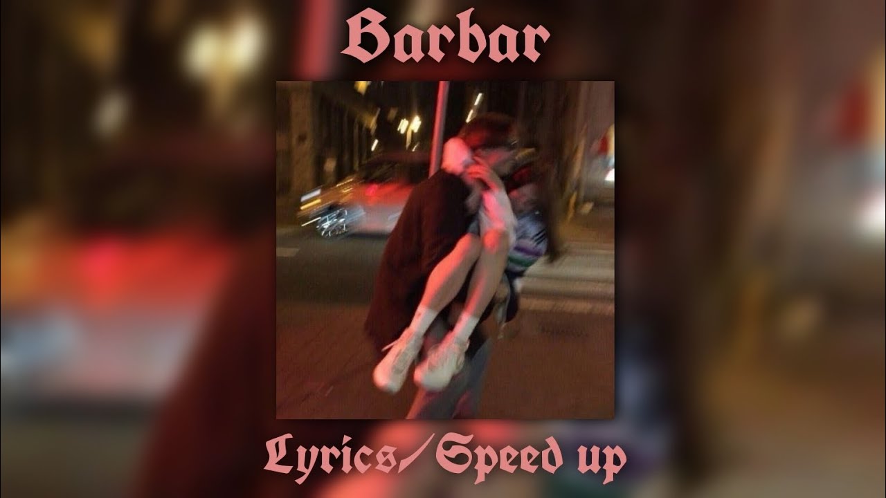 Kaan Boşnak-Barbar 『Lyrics/Speed up』