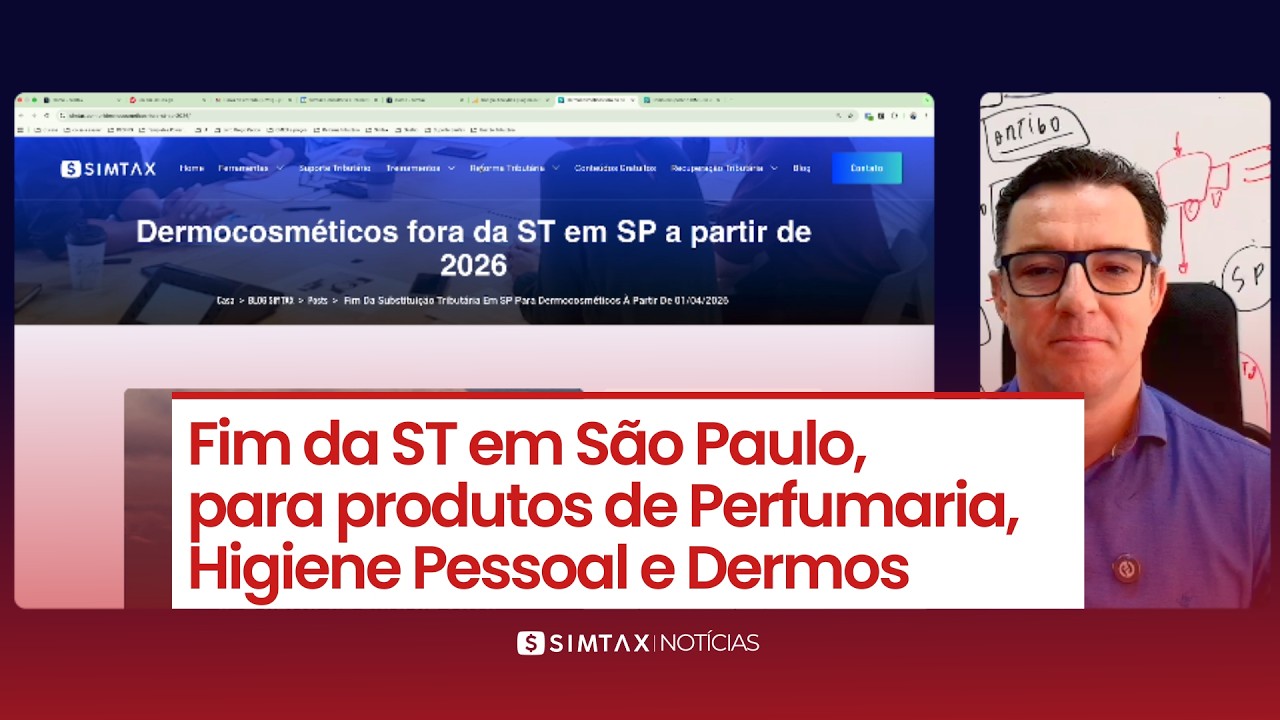 Fim da ST em SP: Dermocosméticos, Perfumaria e o Impacto Real no Caixa