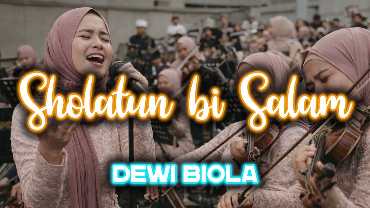 Sholawat Sholatun bi Salam | Cover by Dewi Biola | Orchestra Style