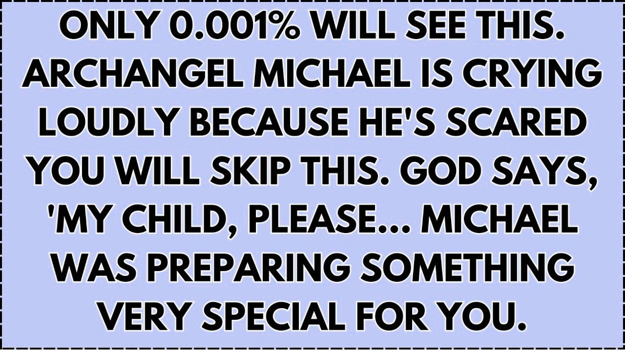 ♾️ ONLY 0.001% WILL SEE THIS. ARCHANGEL MICHAEL IS CRYING LOUDLY BECAUSE HE'S SCARED YOU WILL SKIP..