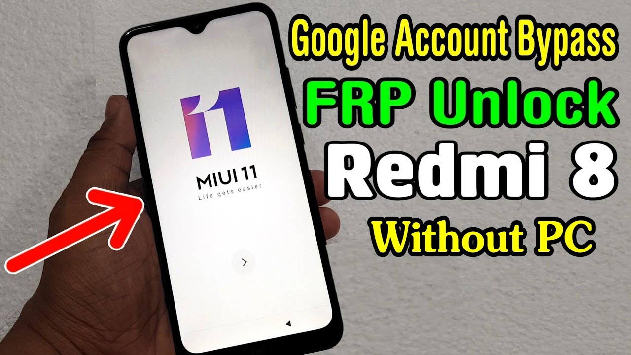 Xiaomi Redmi 8 (M1908C3II) FRP Unlock or Google Account Bypass || MIUI 11 (Without PC)