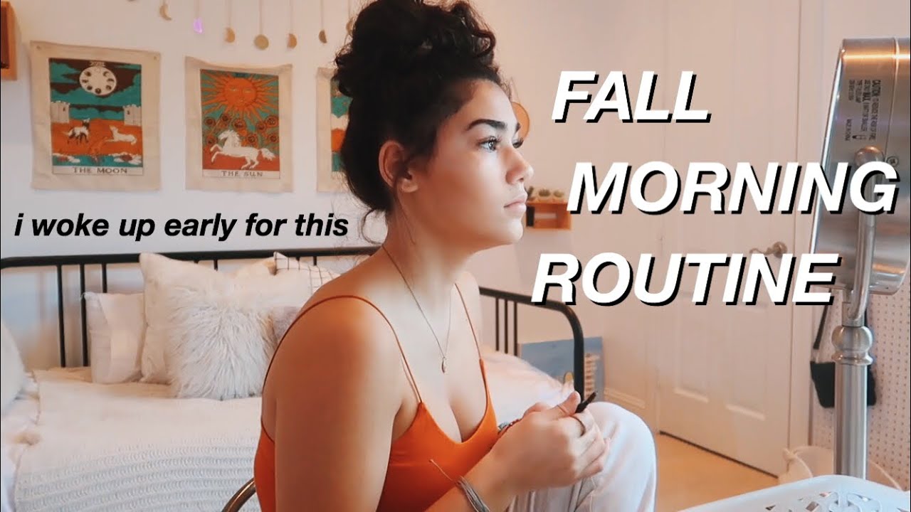 fall school morning routine ✰