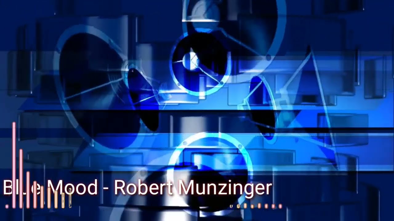 Robert Munzinger | Blue Mood | No Copyright Music