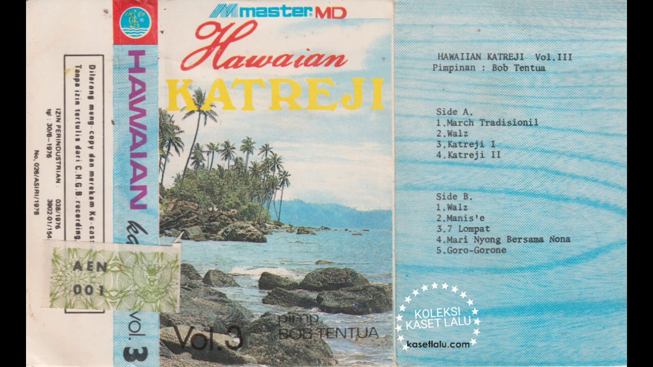 HAWAIIAN KATREJI VOL. III PIMPINAN BOB TENTUA(SIDE A)