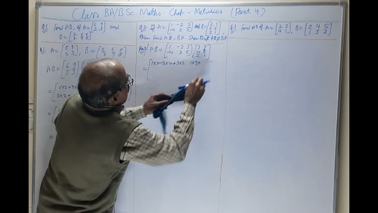 Class BA / B.Sc. Maths Chapter - Matrices ( Part 4 )