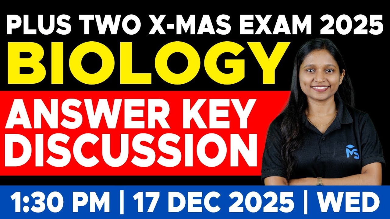 PLUS TWO X-MAS EXAM | BIOLOGY | ANSWER KEY DISCUSSION | LIVE | MS SOLUTIONS