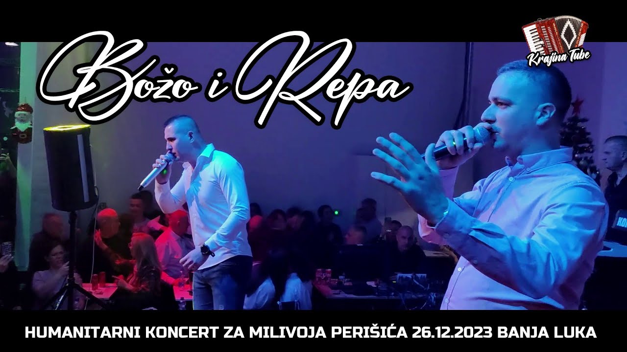 Božo i Repa - Zakrpa, Da me ljube trideset i tri, Bježi mali Kraji&scaron;ki Miks (Uživo 2023)