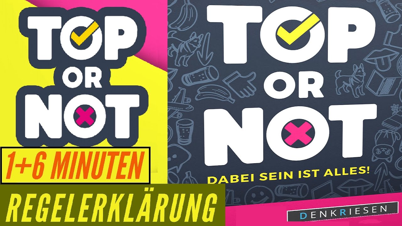 Top or Not Regeln Anleitung Erklärung Kartenspiel Partyspiel Regelvideo