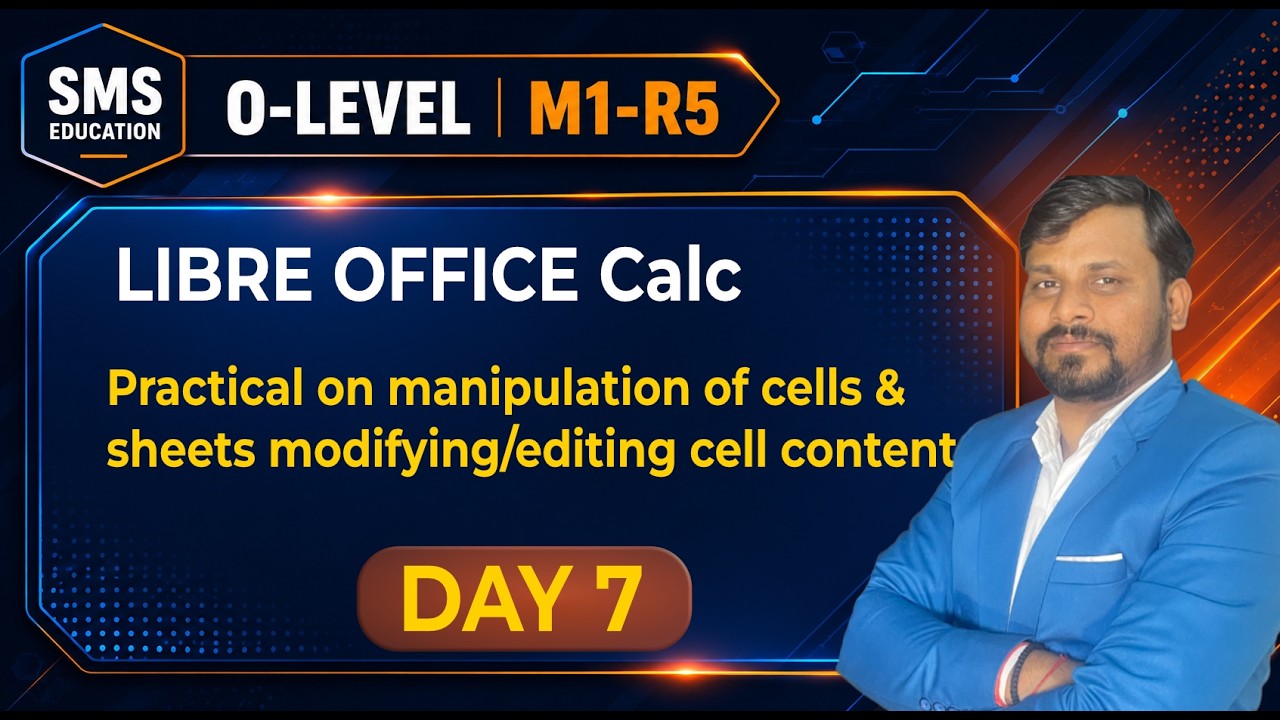 Practical on manipulation of Cells & Sheets Modifying/Editing Cell Content |  Calc | O Level M1-R5