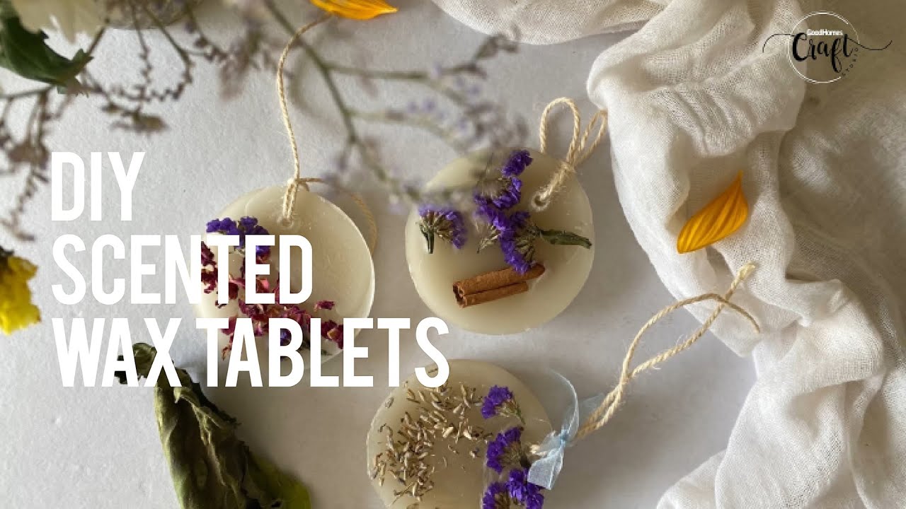 DIY Scented Wax Tablets by Shivani Agarwal | GoodHomes Craft Studio