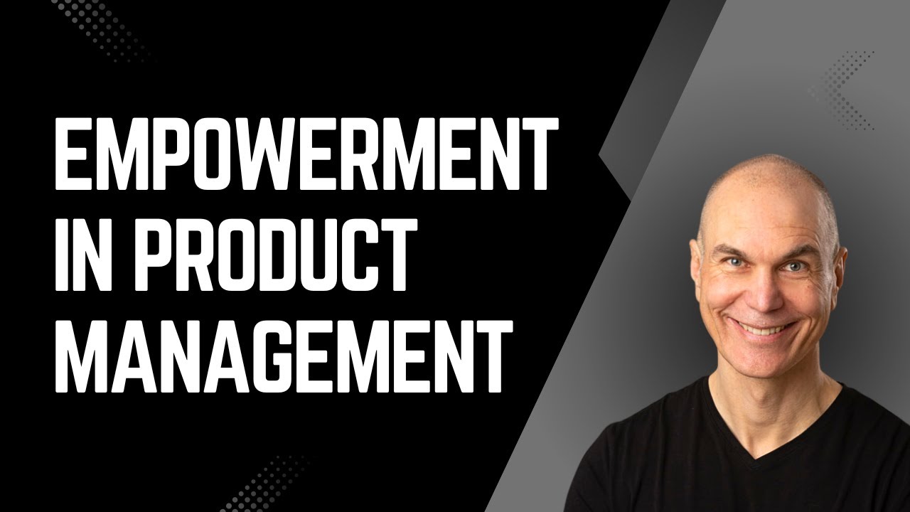 Empowerment in Product Managment