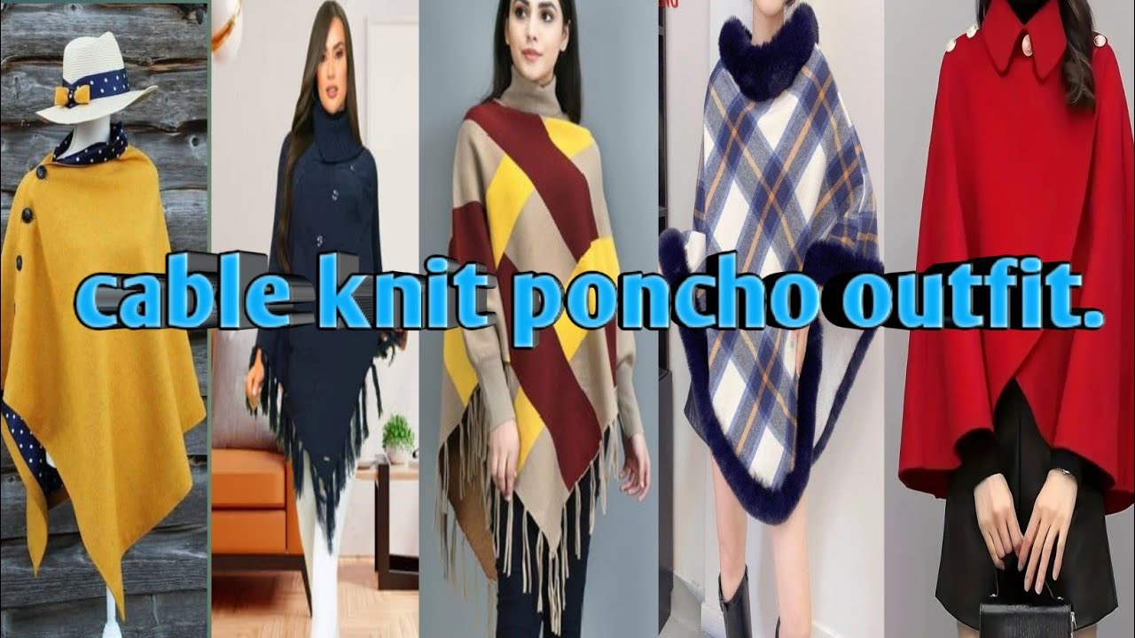 Casual# Cable Knit Poncho Outfits for Winter 2025-26#Stylish Ladies & Girls Warm  Fashion Ideas.