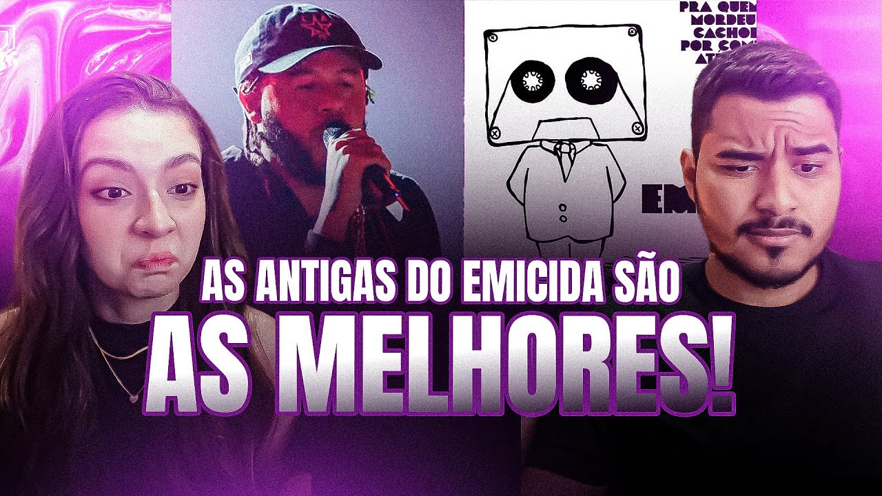 CASAL REAGE: 2 EM 1 - Emicida - 10 anos de Triunfo - Ooorra &  Emicida - Ela diz
