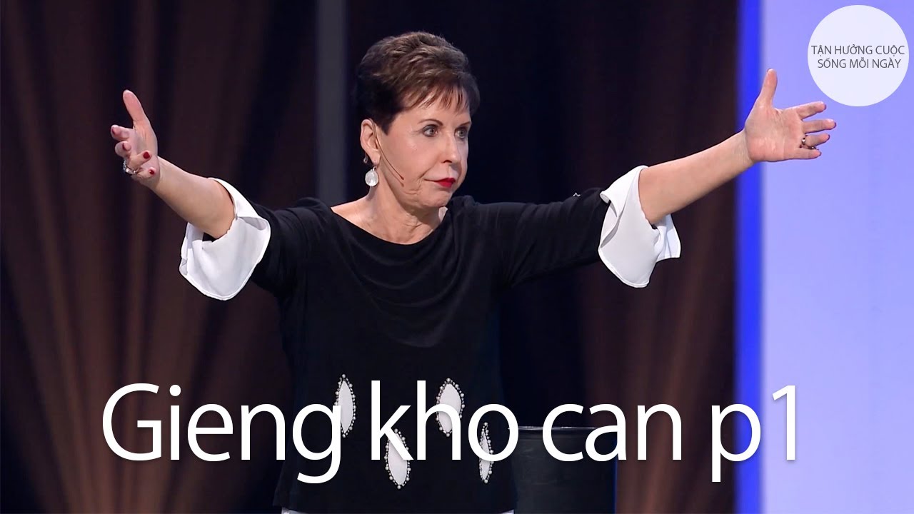 Gieng kho can p1 | Joyce Meyer