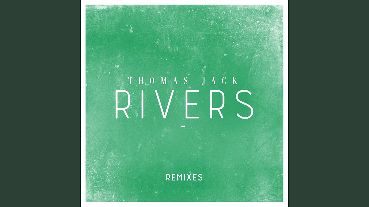 Rivers (Sam Feldt & De Hofnar Remix)