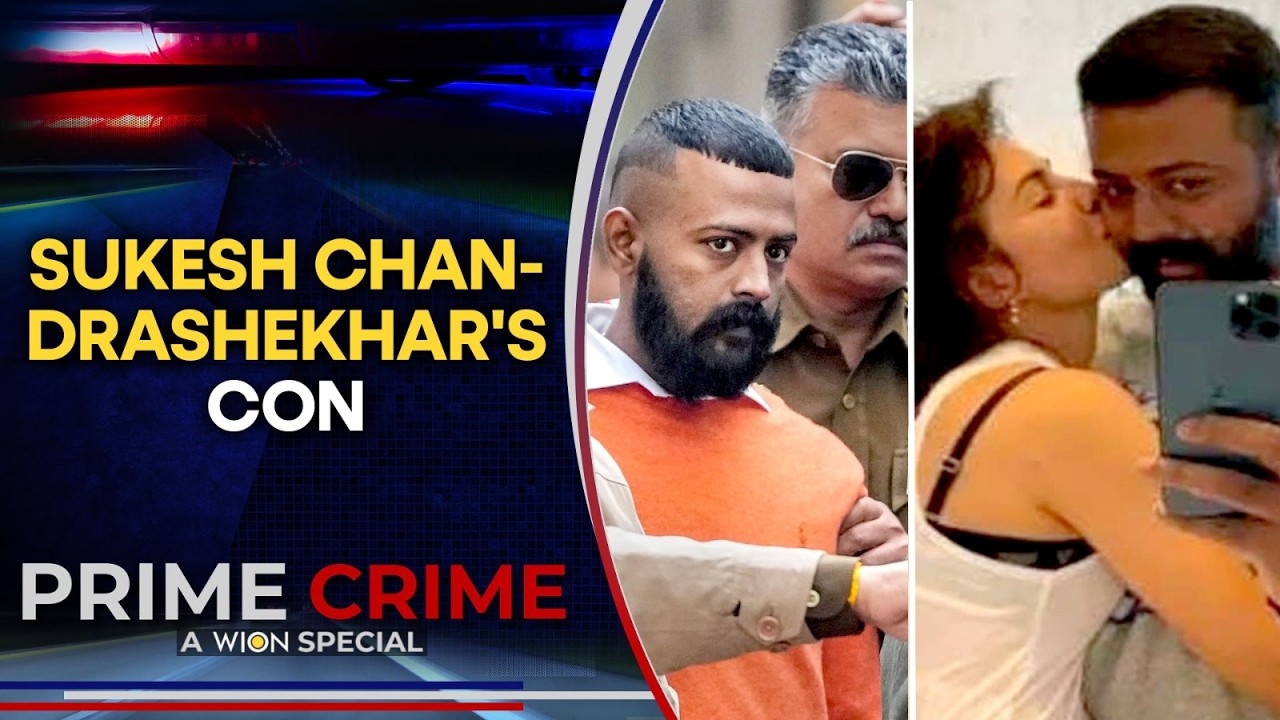 Sukesh & Jacqueline's Story: A Conman, A Bollywood Star & Millions Laundered | WION Prime Crime
