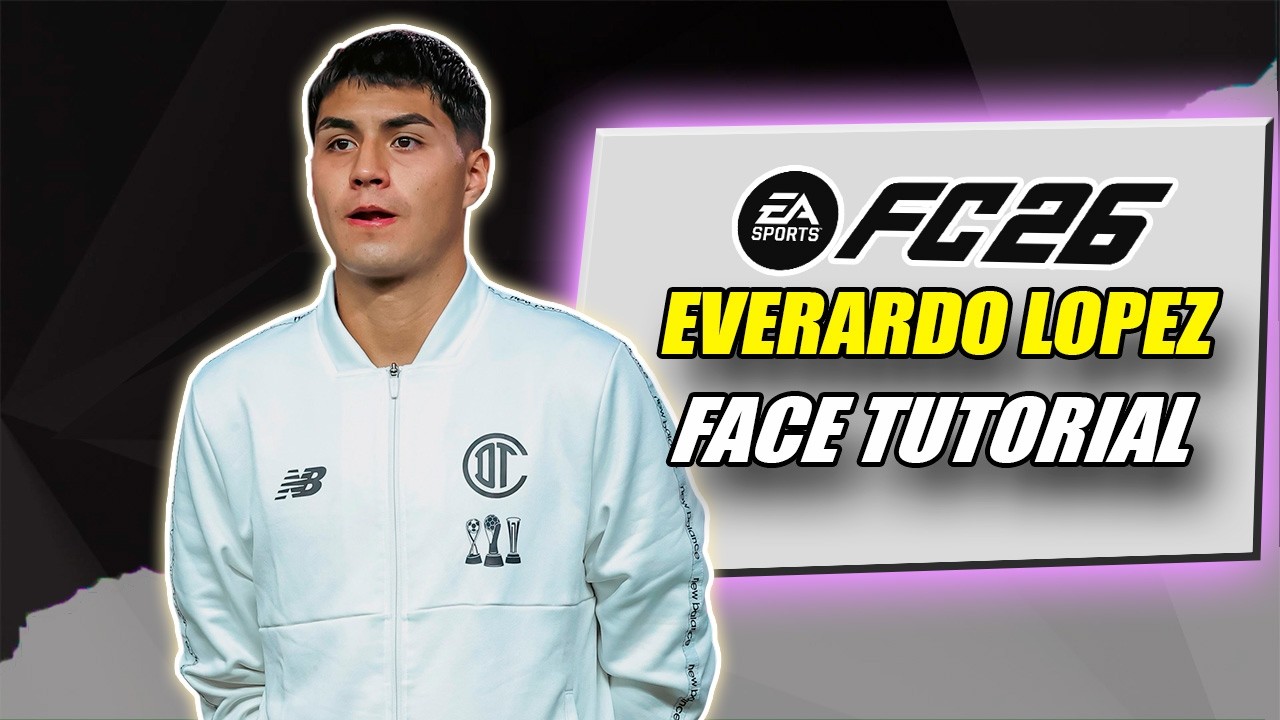 EA FC 26 || COMO CREAR A EVERARDO LOPEZ 🔴|| FACE TUTORIAL