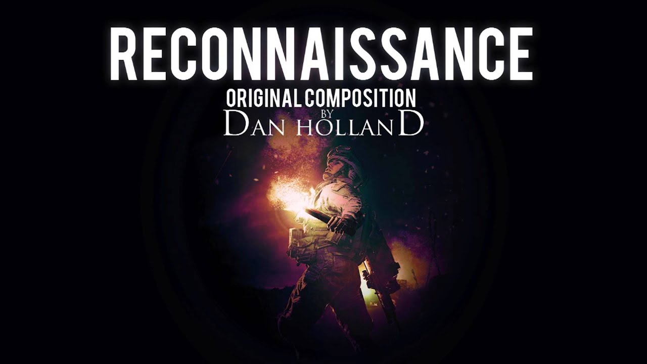 Reconnaissance - An Original Composition by Dan Holland