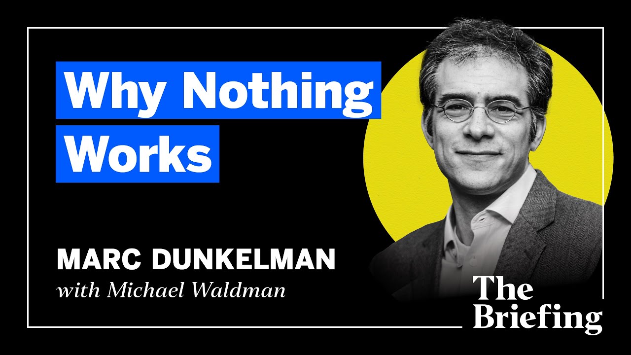Why Nothing Works (with Marc Dunkelman)