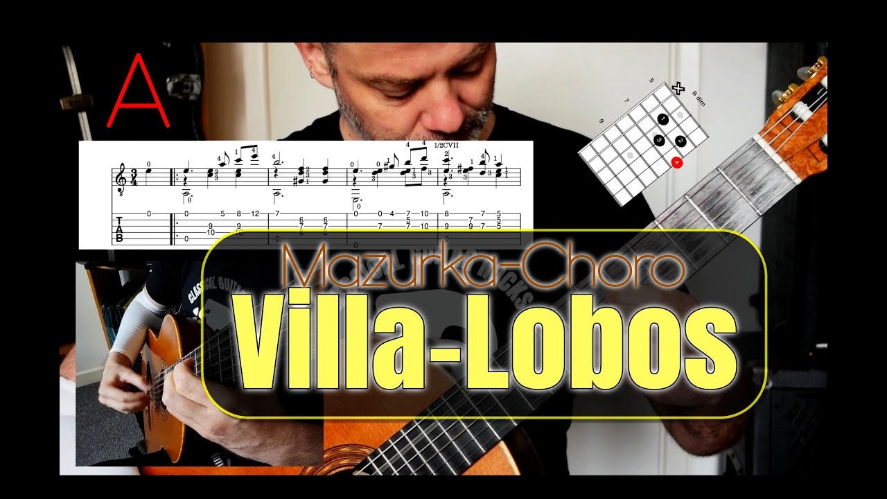 Villa-Lobos Mazurka-Choro - Quick Guitar Lesson (A section)
