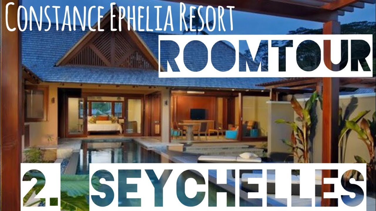 Seychelles 2. - Itt laktunk ROOMTOUR - Constance Ephelia