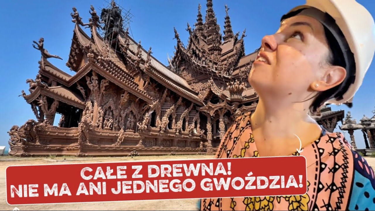 SANKTUARIUM PRAWDY PATTAYA! MUSISZ TO ZOBACZYĆ! TAJLANDIA!
