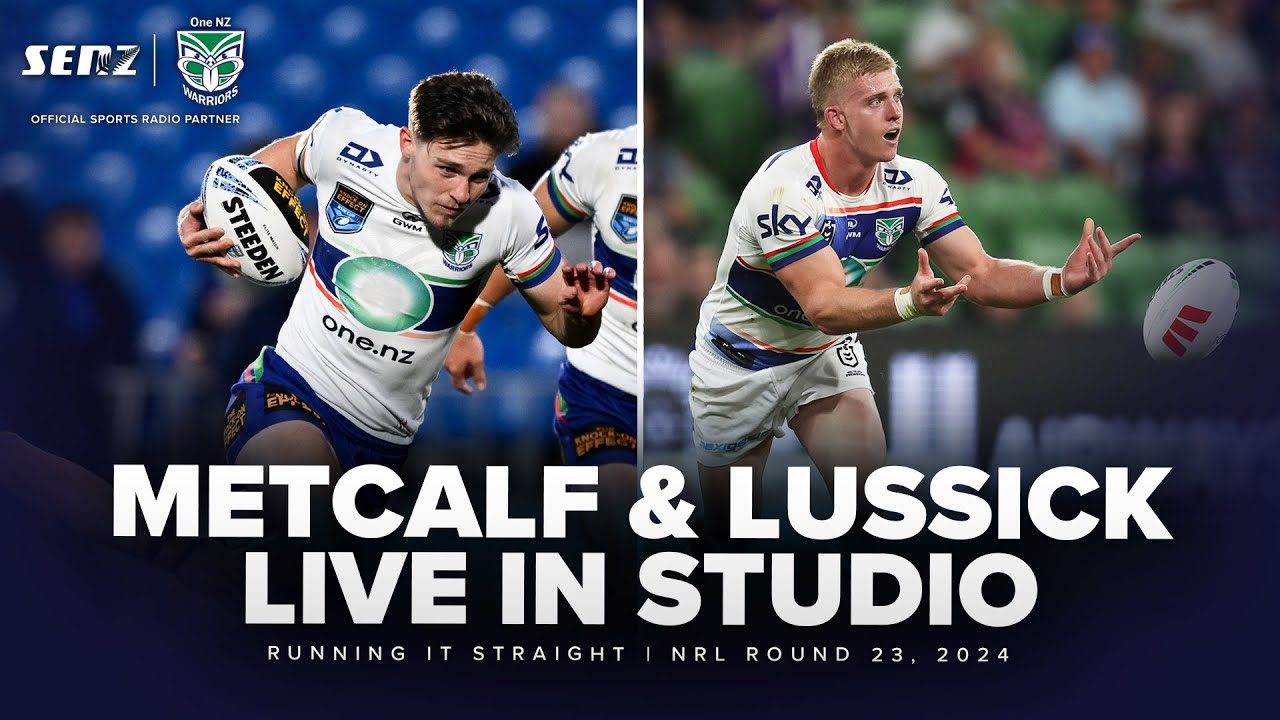 Luke Metcalf & Freddy Lussick live on Running It Straight | NRL Round 23 | SENZ