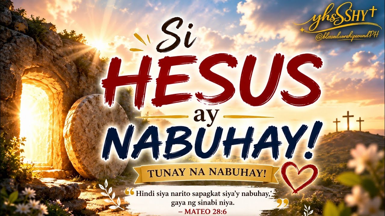 Si Hesus ay nabuhay with lyrics