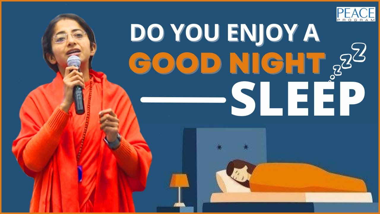 Do You Enjoy A Good Night Sleep | Sadhvi Parma Bharti | PEACE PROGRAM | DJJS