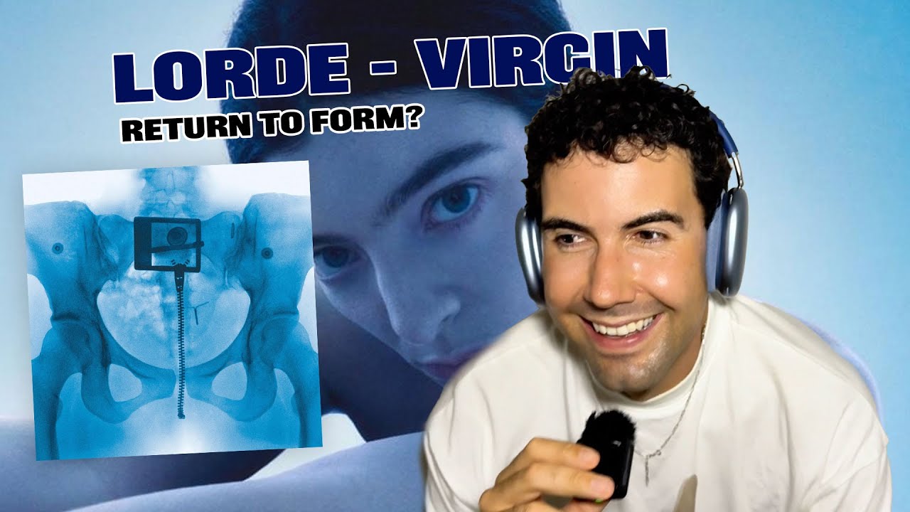 Reacting to Lorde - 'Virgin'