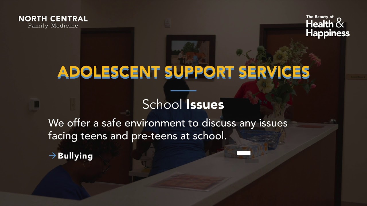 North Central Family Medicine - Adolescent Support Services