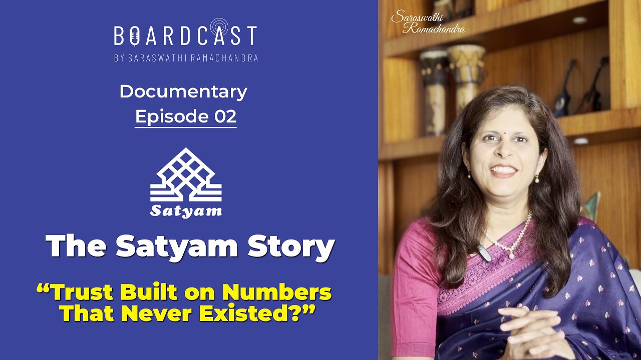 Boardcast I Trust built on numbers that never existed  I The Satyam Story I Episode - 02