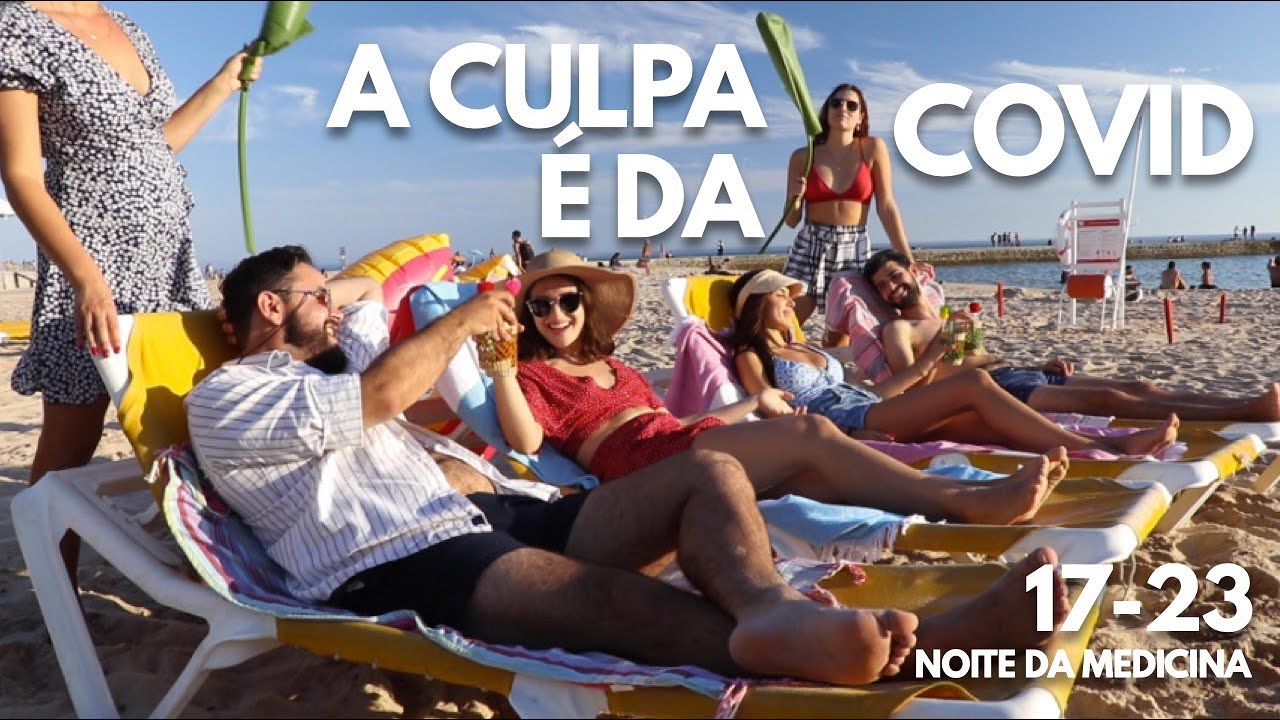 A Culpa é da COVID | Noite da Medicina 2021 | FML 17-23 (5ºAno)