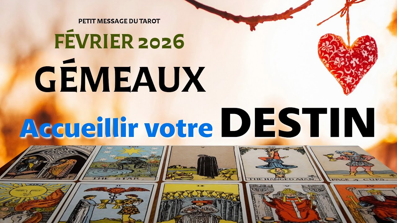 GEMEAUX ~ La nouvelle qui fait basculer votre destin ~ FEVRIER 2026