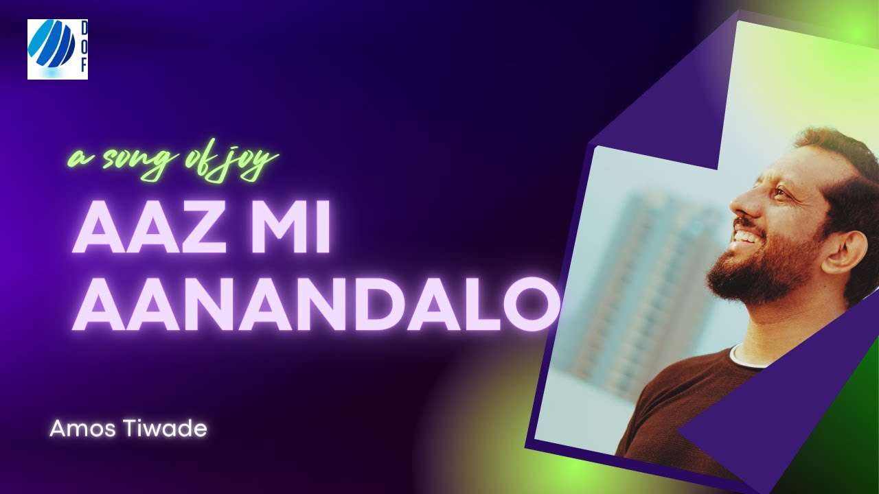 Aaz Mi Aanandalo | Amos Tiwade | Marathi Song