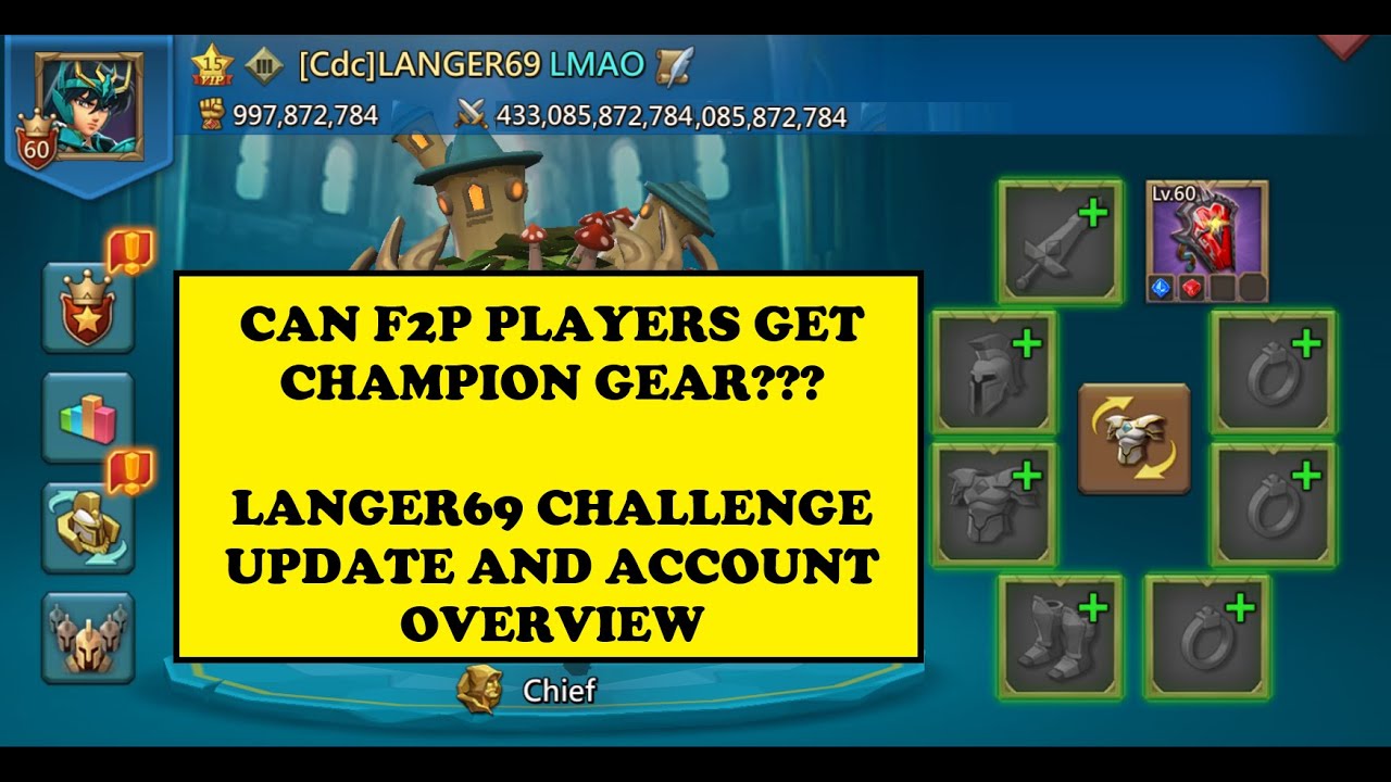 LORDS MOBILE - LANGER69 & The story of the F2P CHAMPION Challenge!