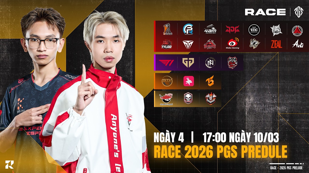 🏆[PUBG Race 2026 PGS Prelude] Ngày 4: 🇻🇳 AL, 🇻🇳 TE, 🇻🇳 FCE, 🇨🇳 PERO, 🇨🇳 4AM, 🇨🇳 17, 🇰🇷 GEN, 🇰🇷 T1