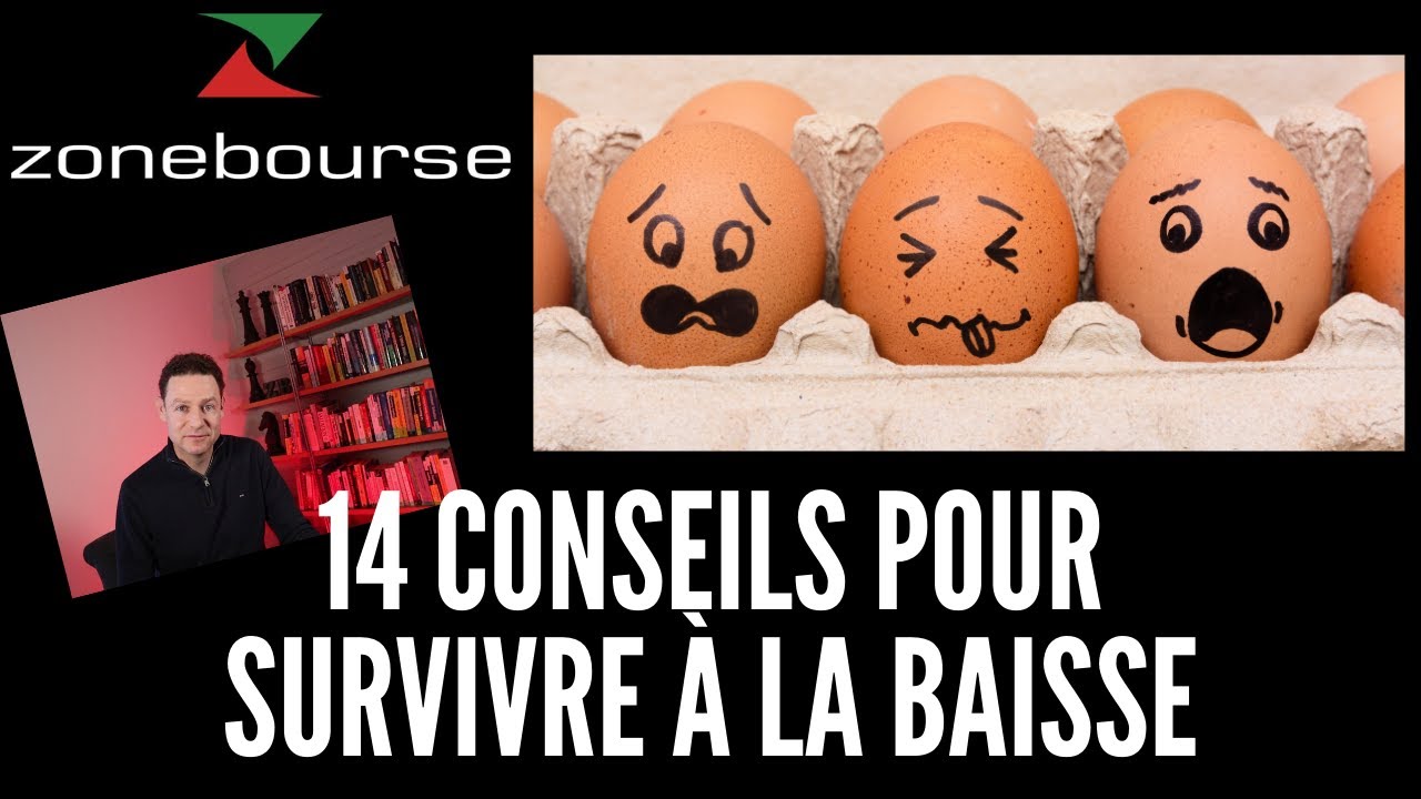 14 conseils pour survivre à la baisse