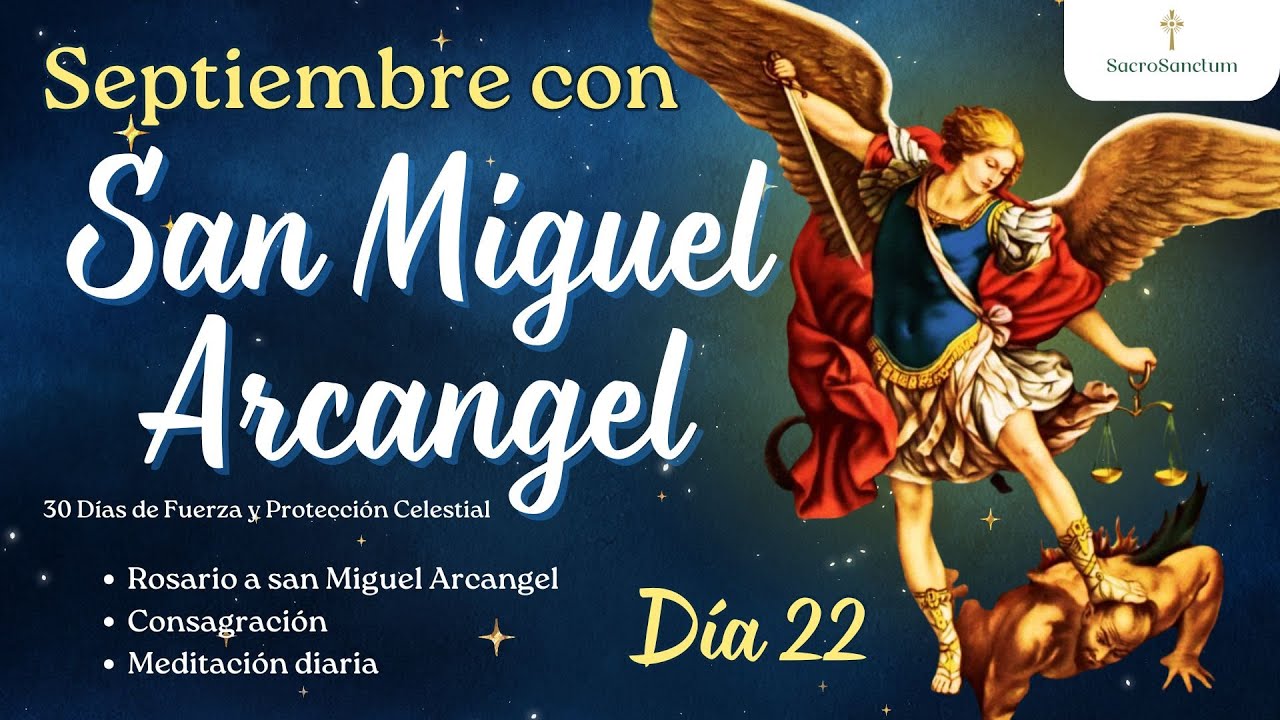 ⚔️ 30 Días con San Miguel Arcángel | Día 22: San Miguel como intercesor en la hora de la muerte